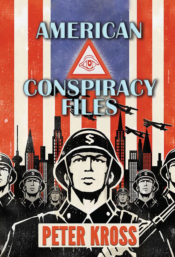 American Conspiracy Files : The Stories We Were Never Told