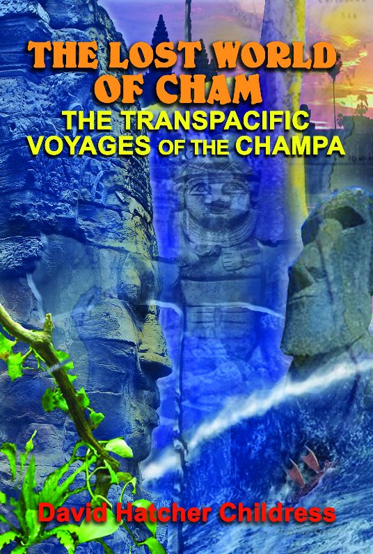 The Lost World of Cham: The Trans-Pacific Voyages of the Champe