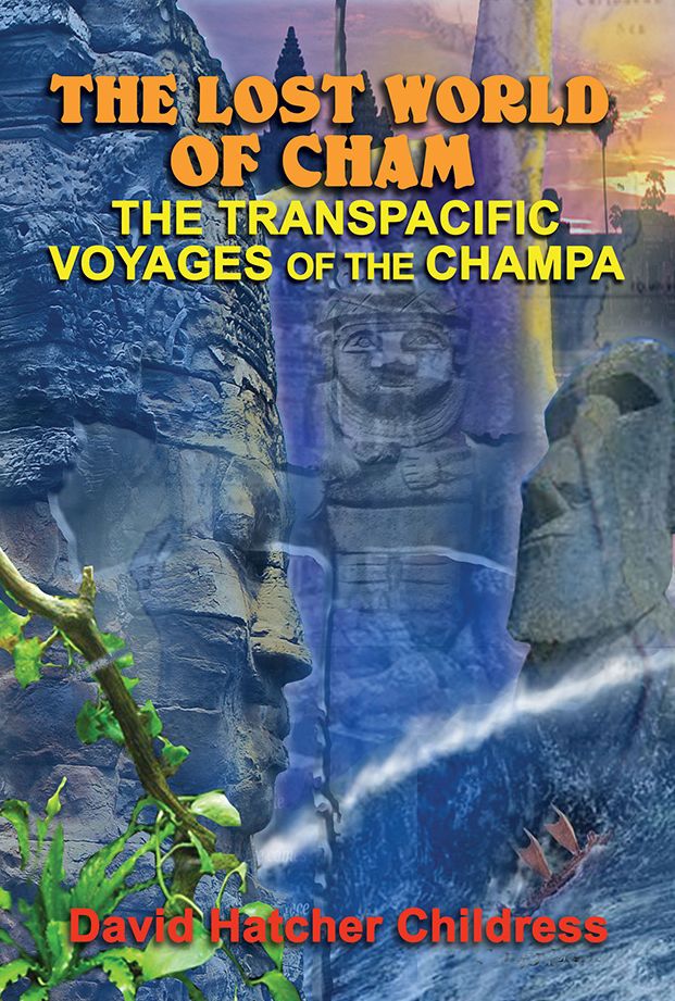 The Lost World of Cham: The Transpacific Voyages of the Champe