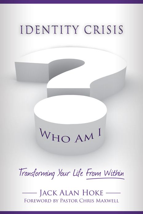 Identity Crisis: Transforming Your Life From Within