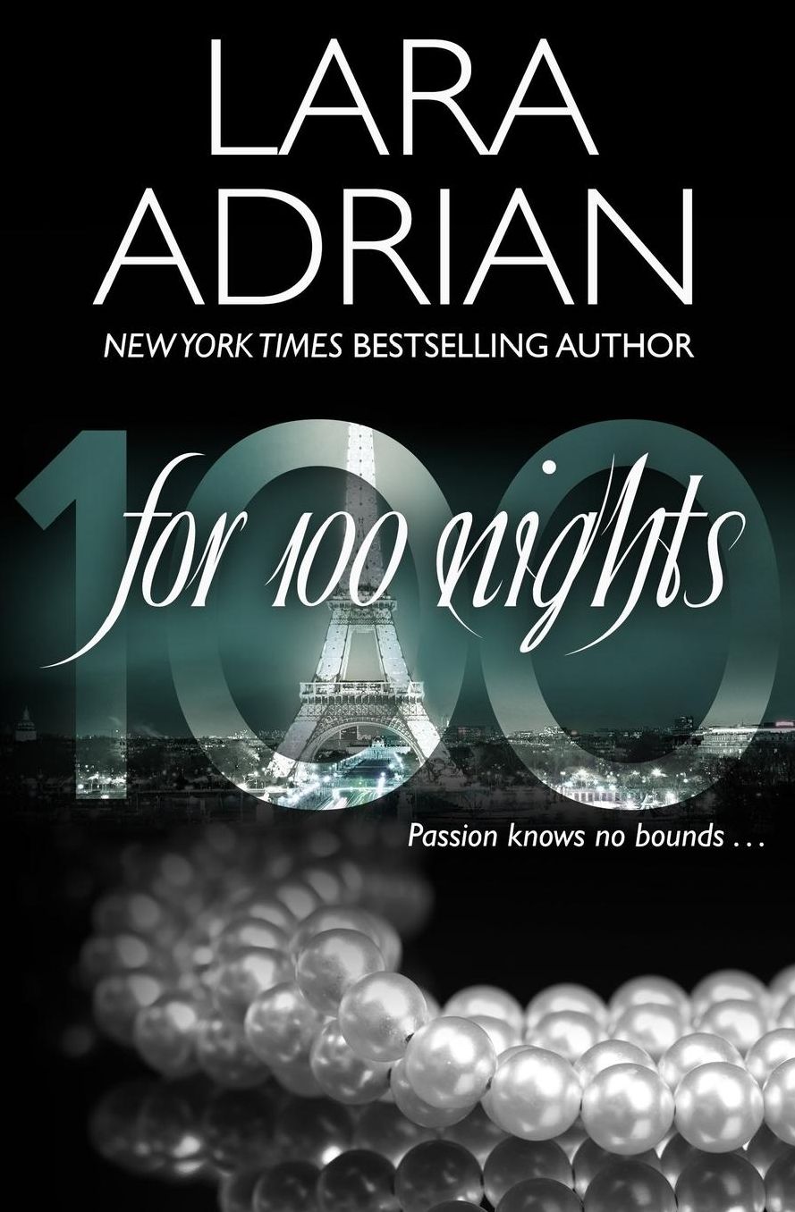For 100 Nights: A 100 Series Novel