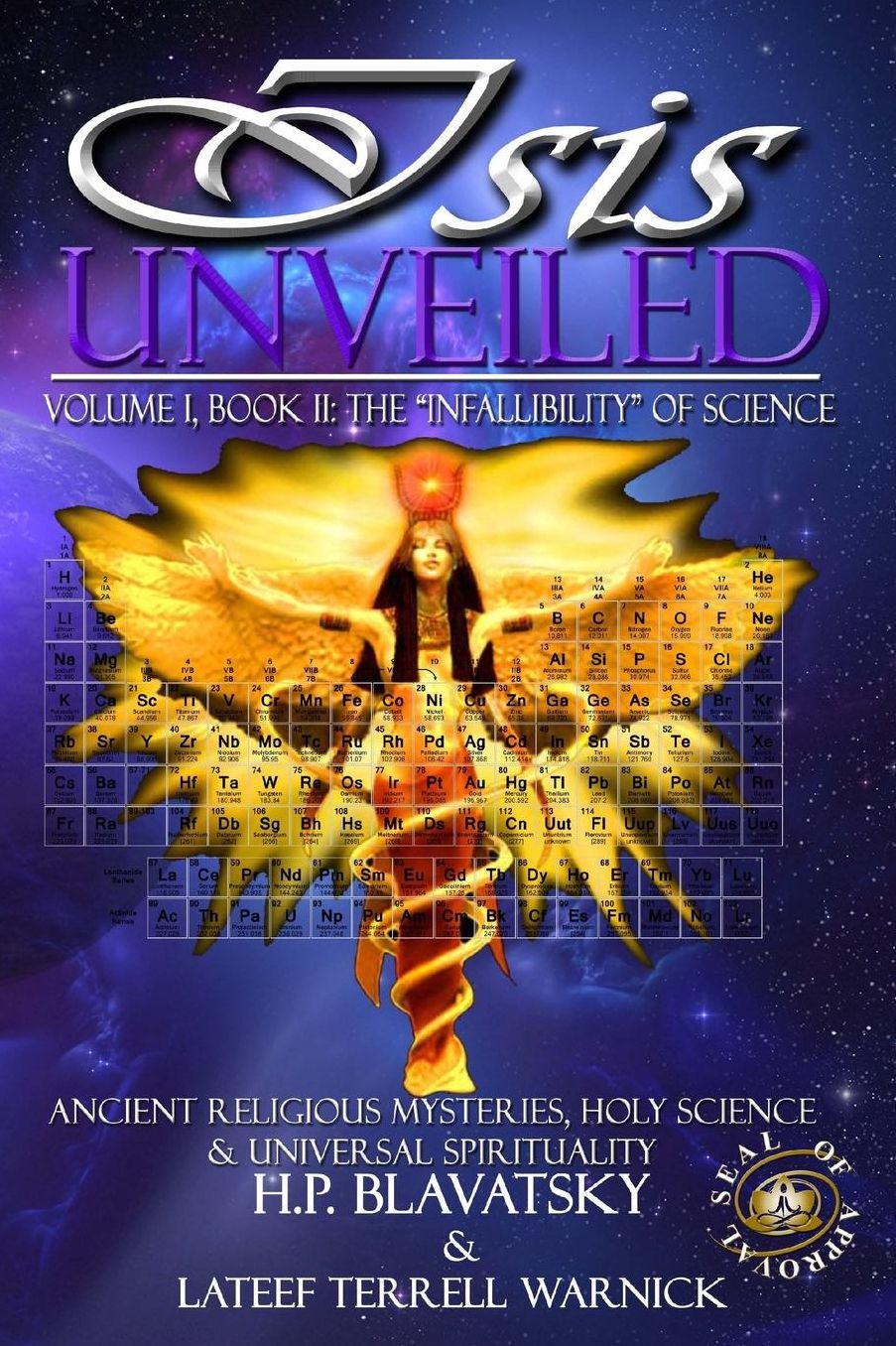 Isis Unveiled Ancient Religious Mysteries, Holy Science & Universal Spirituality, Book II