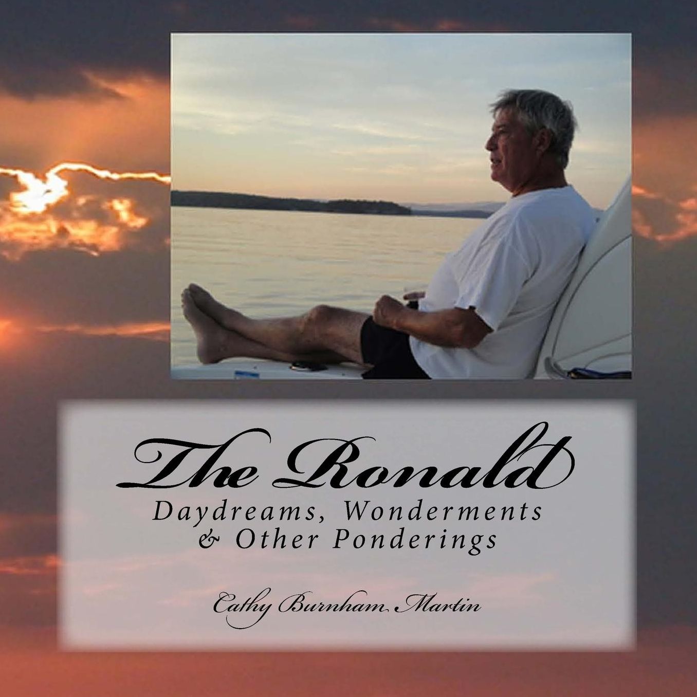 The Ronald: Daydreams, Wonderments & Other Ponderings