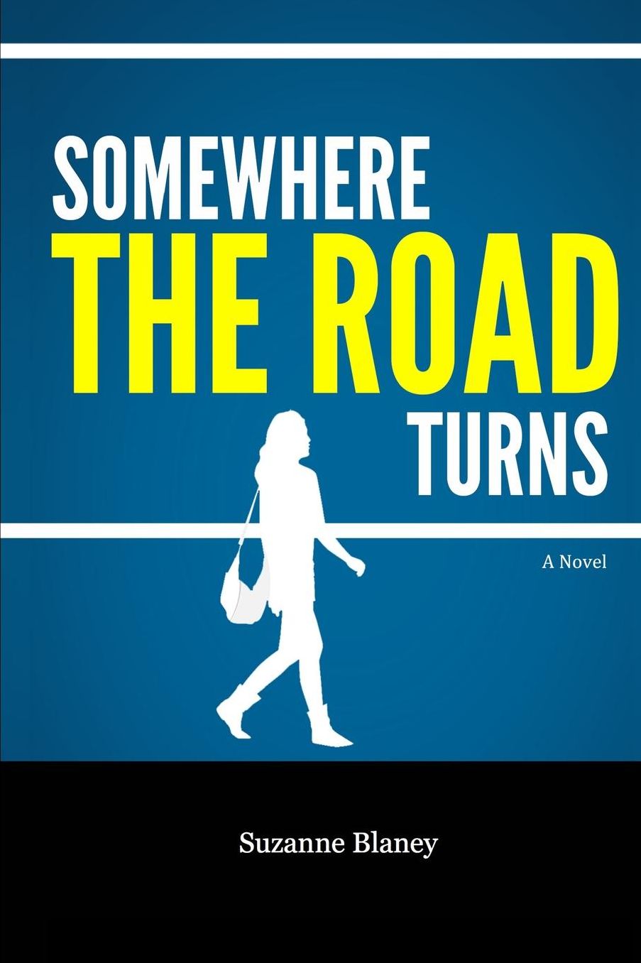 Somewhere the Road Turns
