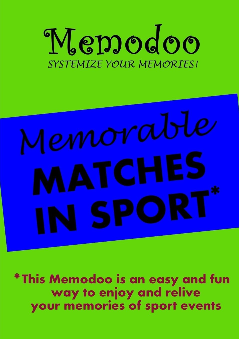 Memodoo Memorable Matches in Sport