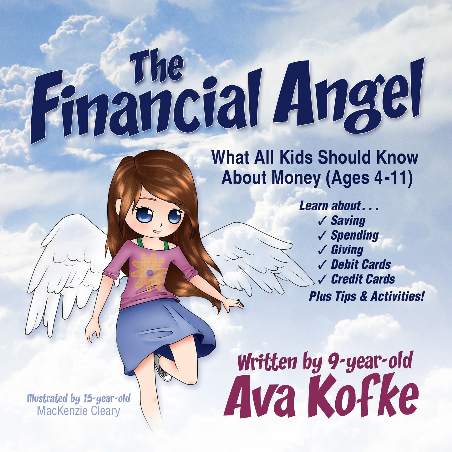 The Financial Angel: What All Kids Should Know about Money