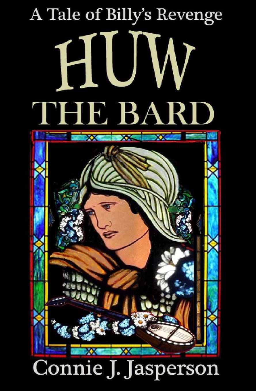 Huw the Bard: A Tale of Billy's Revenge