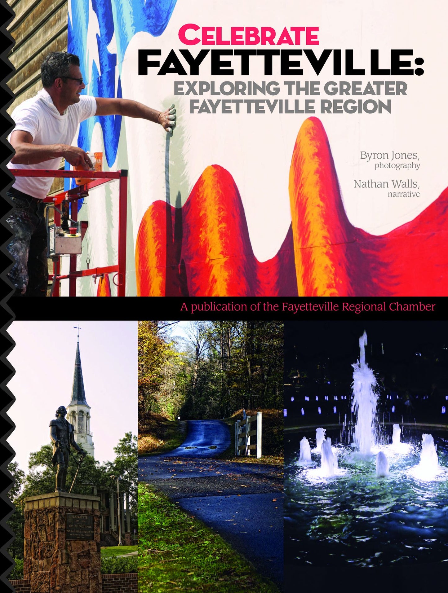 Celebrate Fayetteville: Exploring the Greater Fayetteville Region
