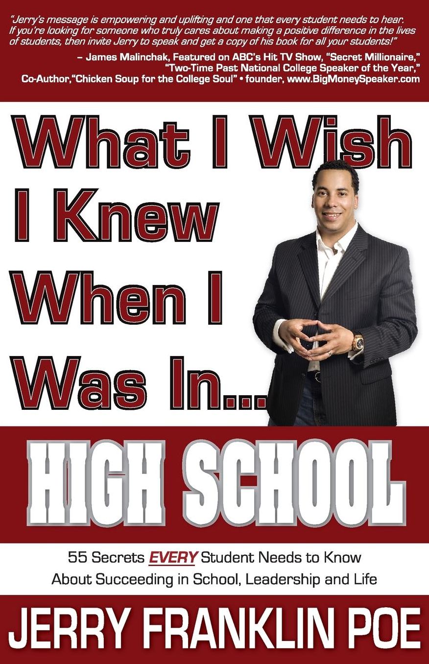 What I Wish I Knew When I Was in ... High School