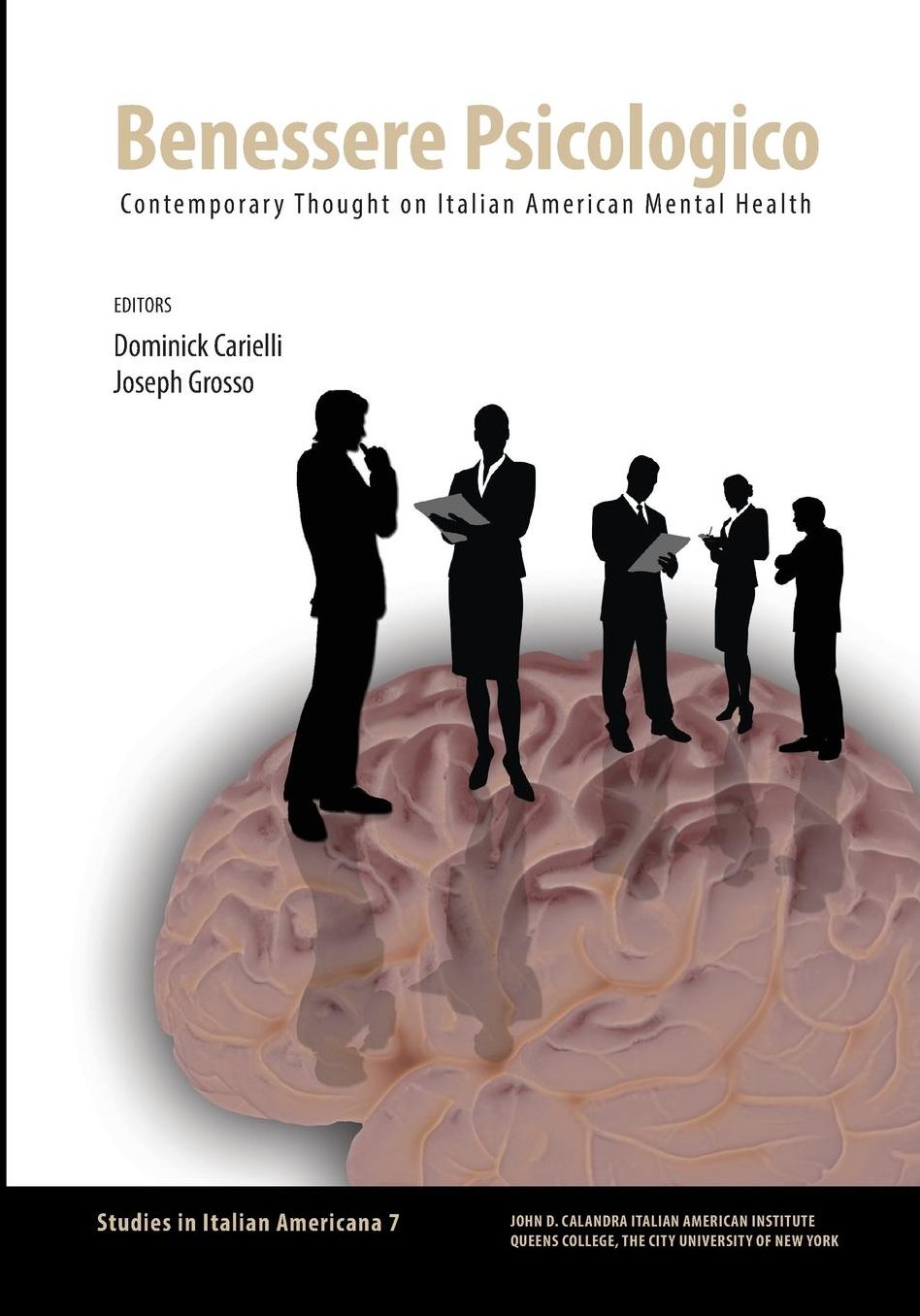 Benessere Psicologico: Contemporary Thought on Italian American Mental Health