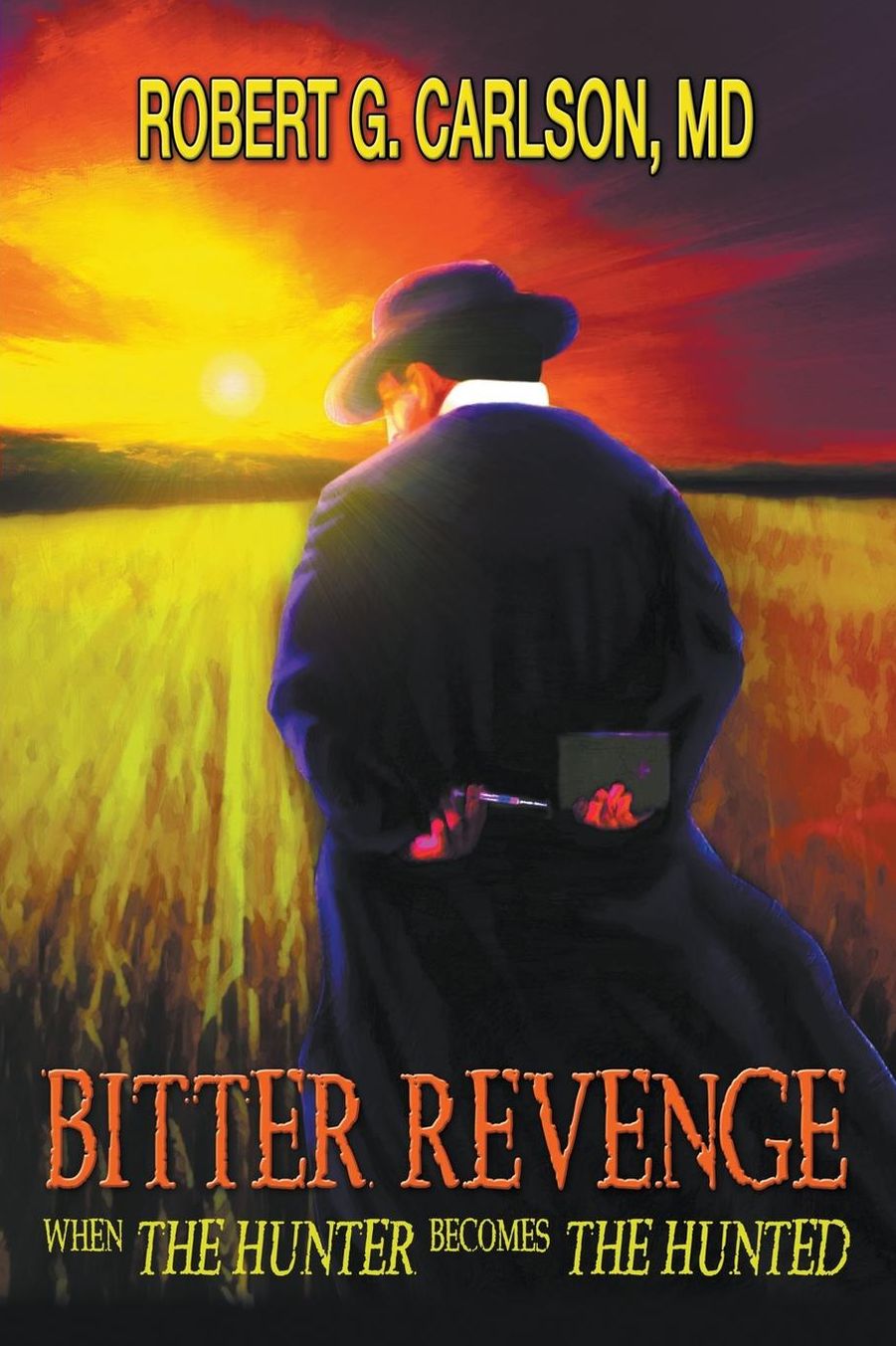 Bitter Revenge: When the Hunter Becomes the Hunted
