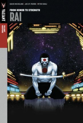 Valiant Masters: Rai Volume 1
