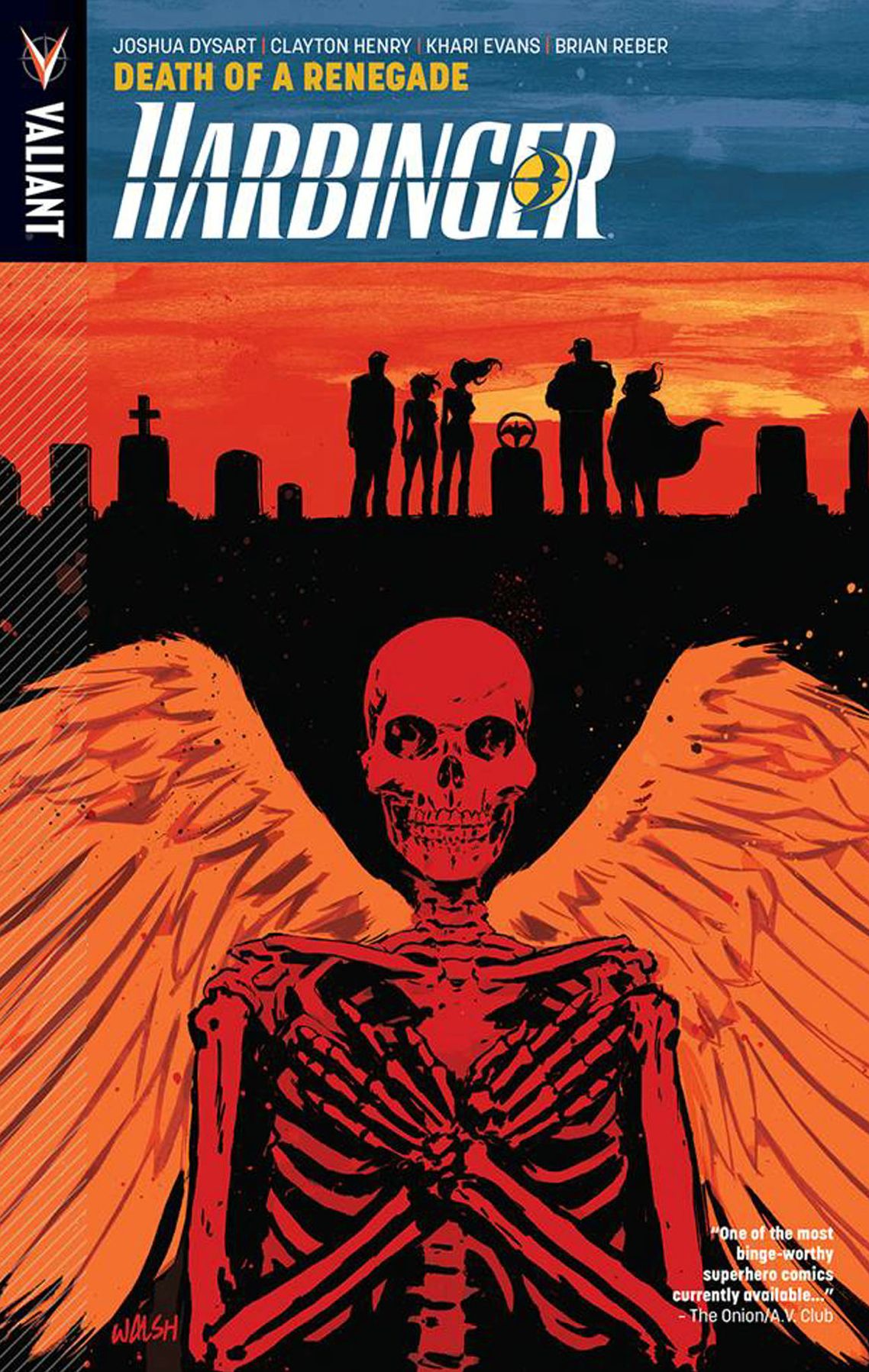 Harbinger, Volume 5: Death of a Renegade