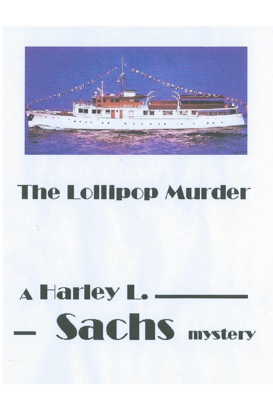 The Lollipop Murder