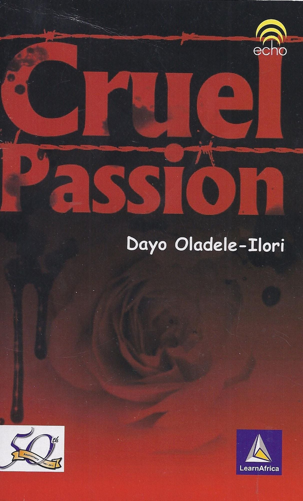 Cruel Passion