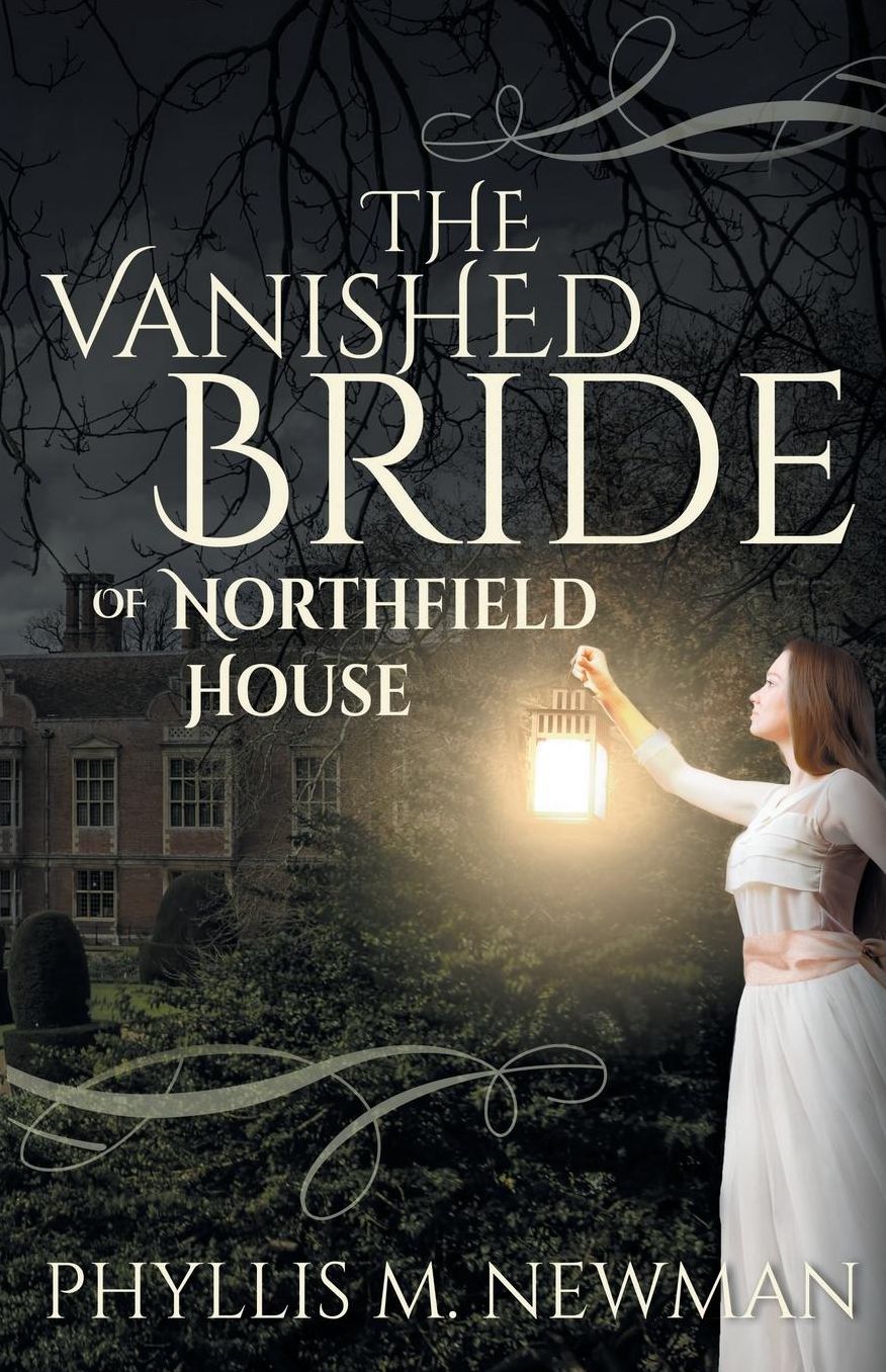 The Vanished Bride of Northfield House