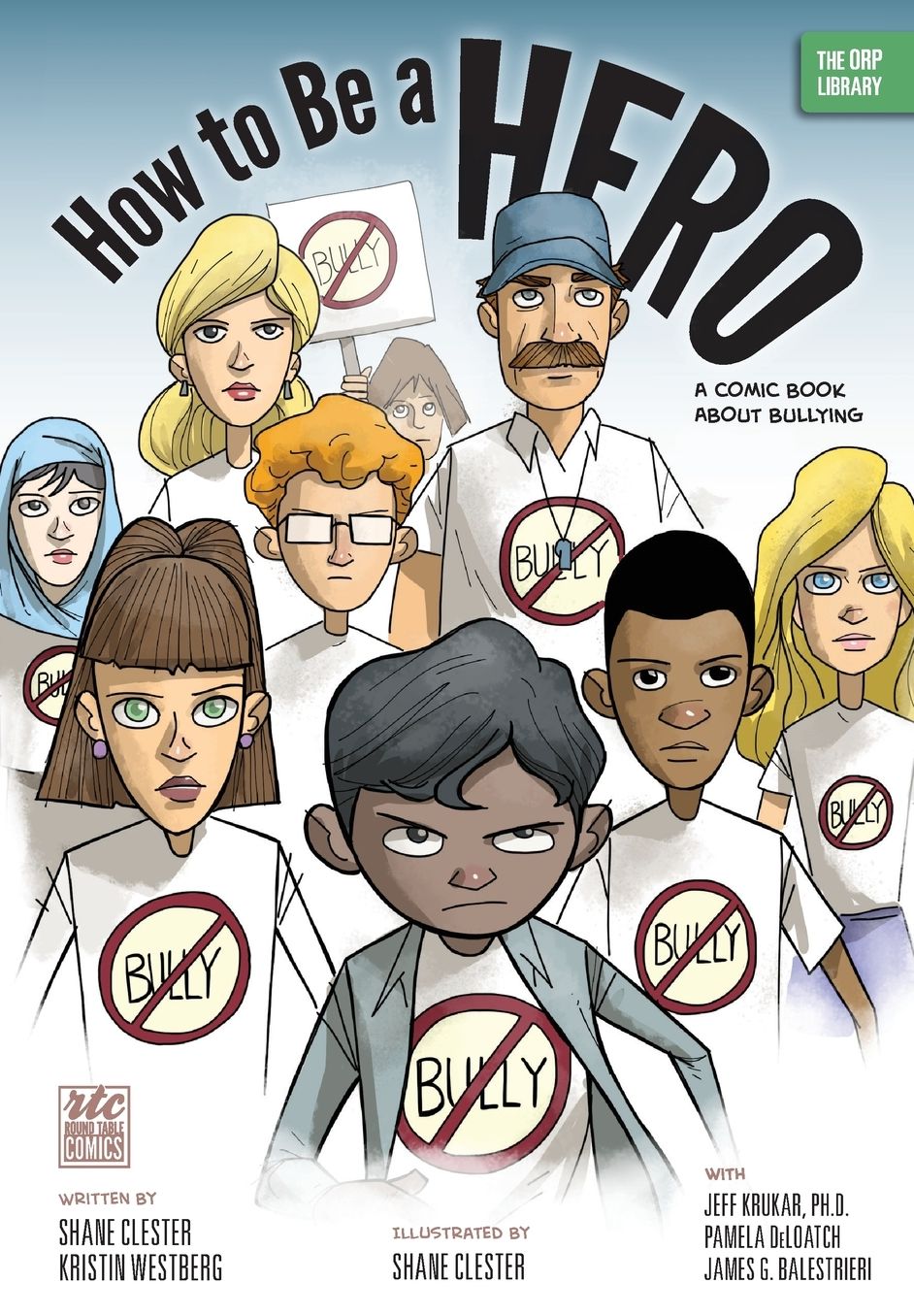 How to Be a Hero: A Comic Book About Bullying