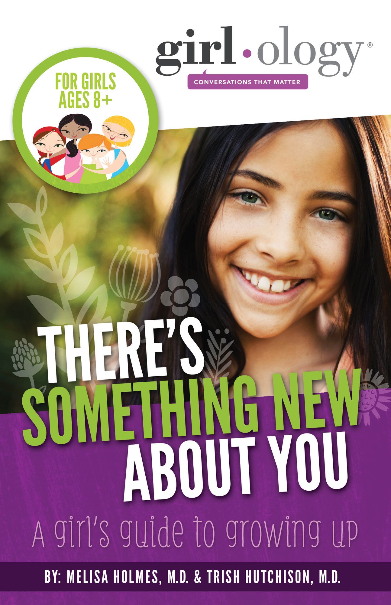 Girlology: A Girl's Guide to Growing Up