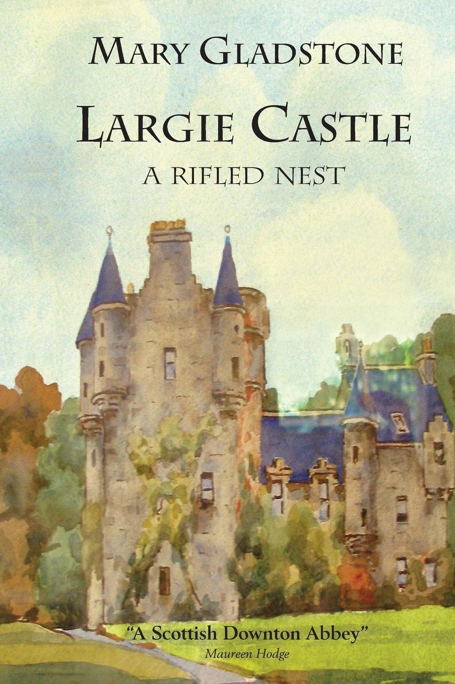 Largie Castle: A Rifled Nest
