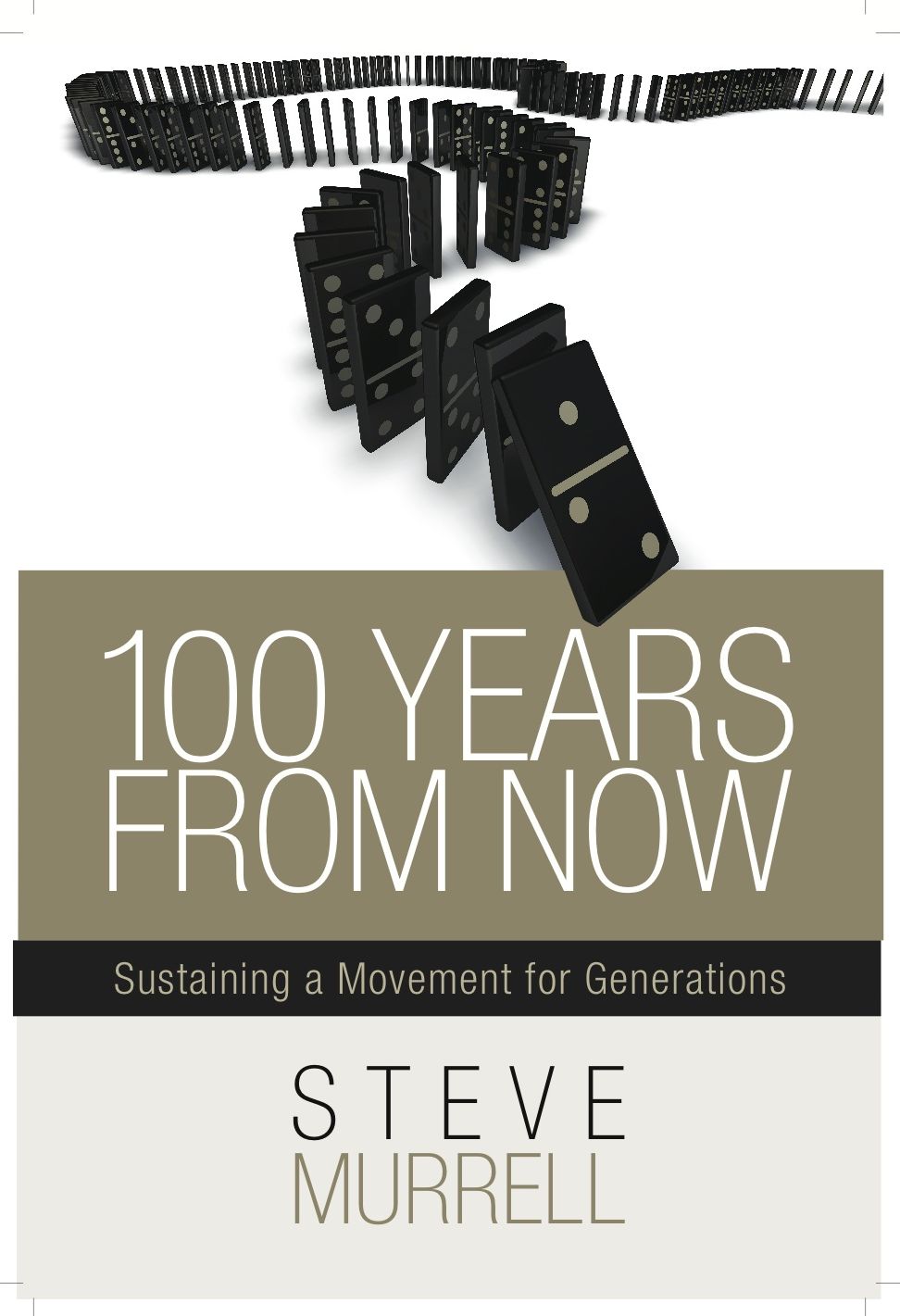 100 Years From Now: Sustaining a Movement for Generations