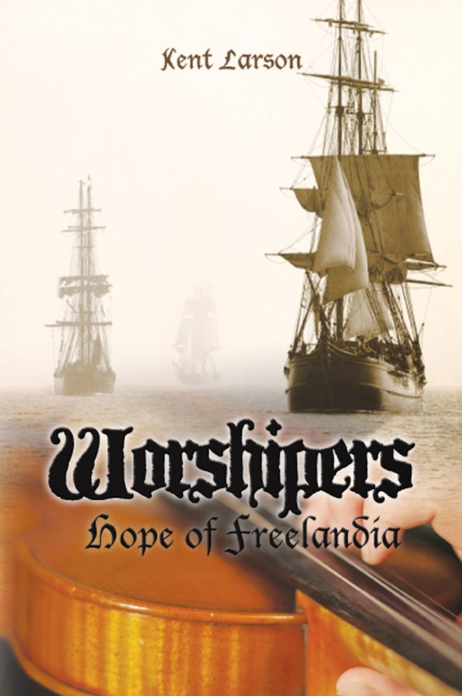 Worshipers: Hope of Freelandia