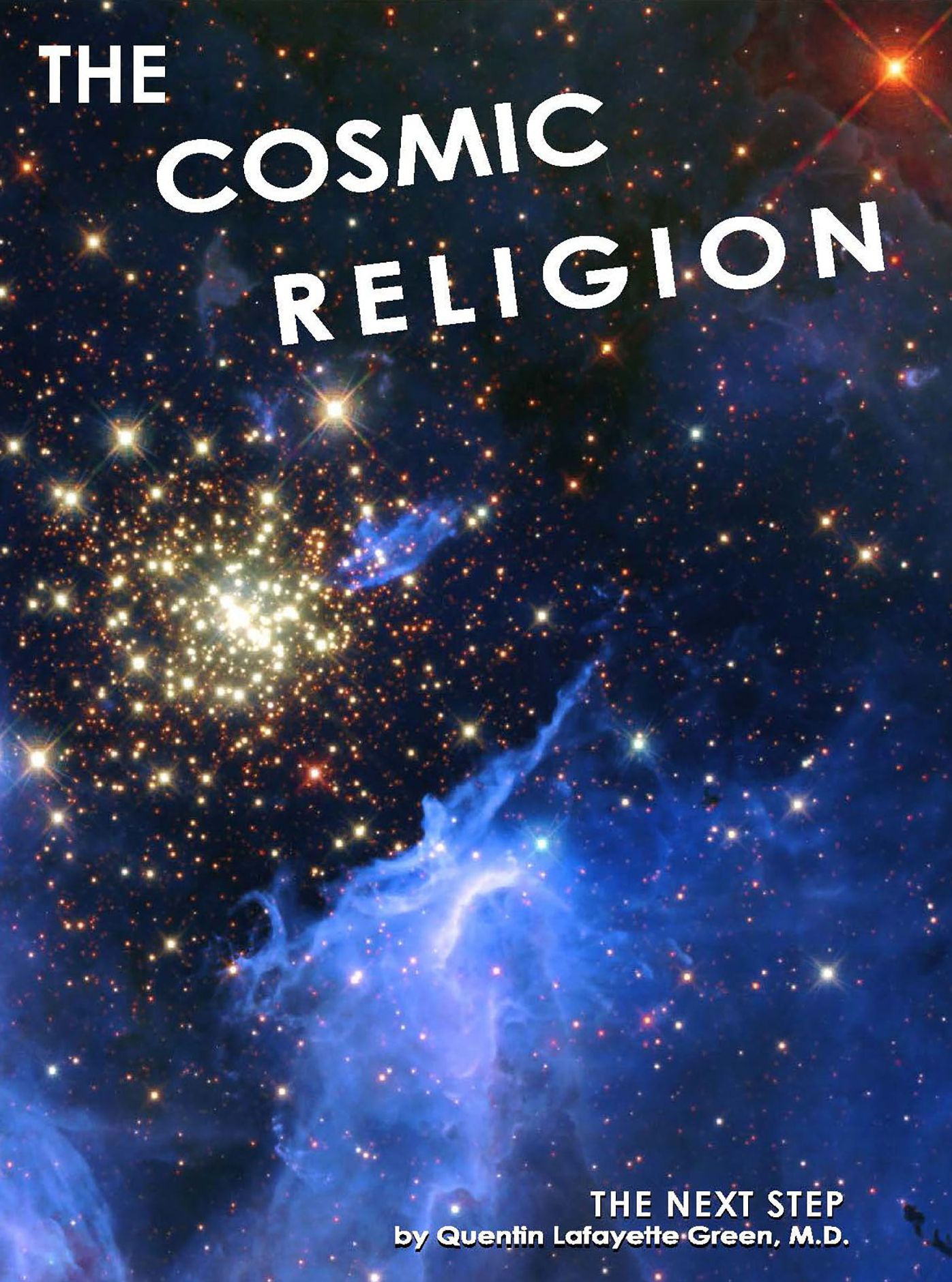 The Cosmic Religion: The Next Step