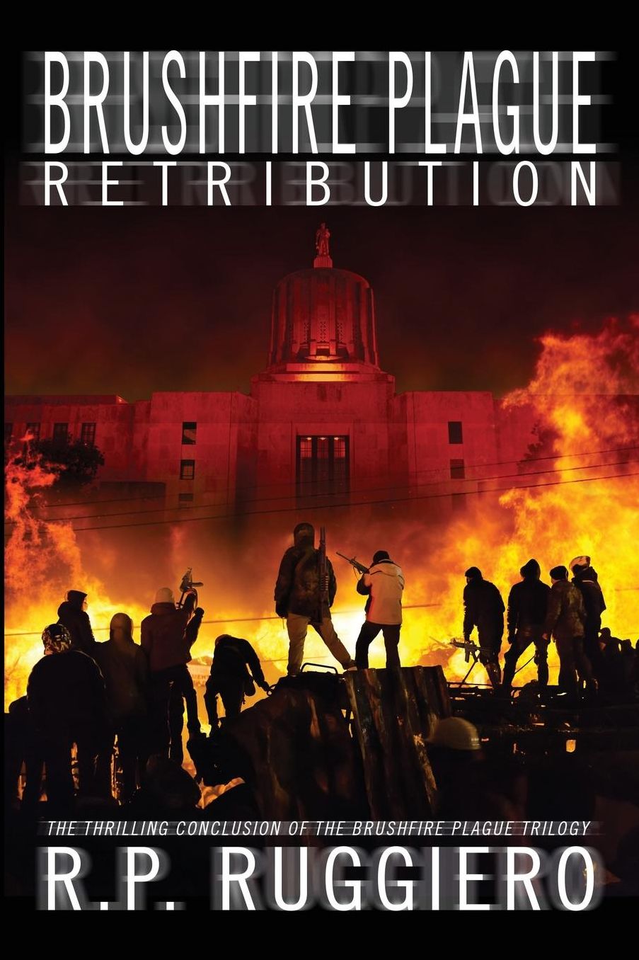 Brushfire Plague: Retribution