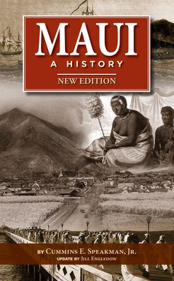 Maui: A History, New Edition