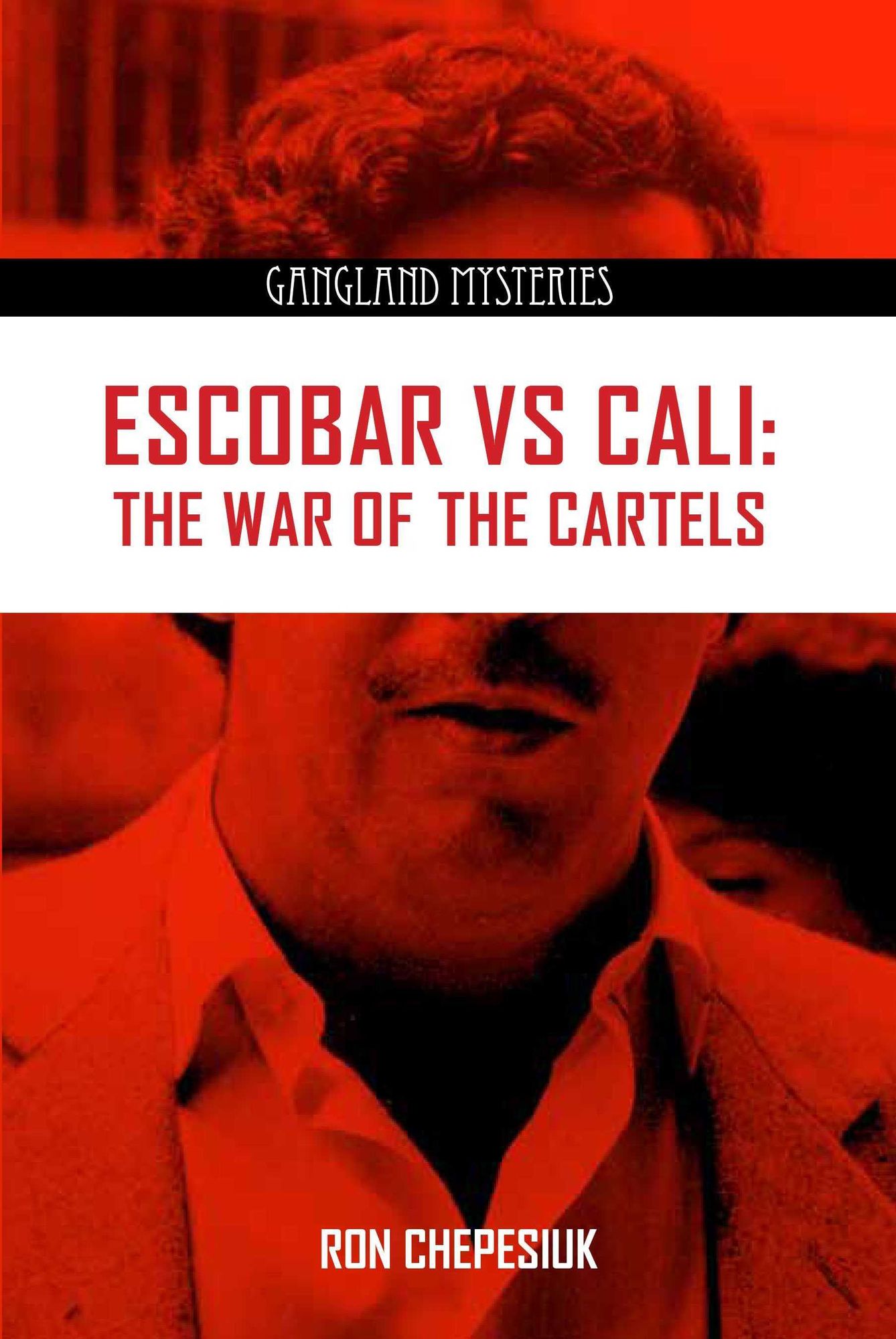 Escobar VS Cali: The War of the Cartels