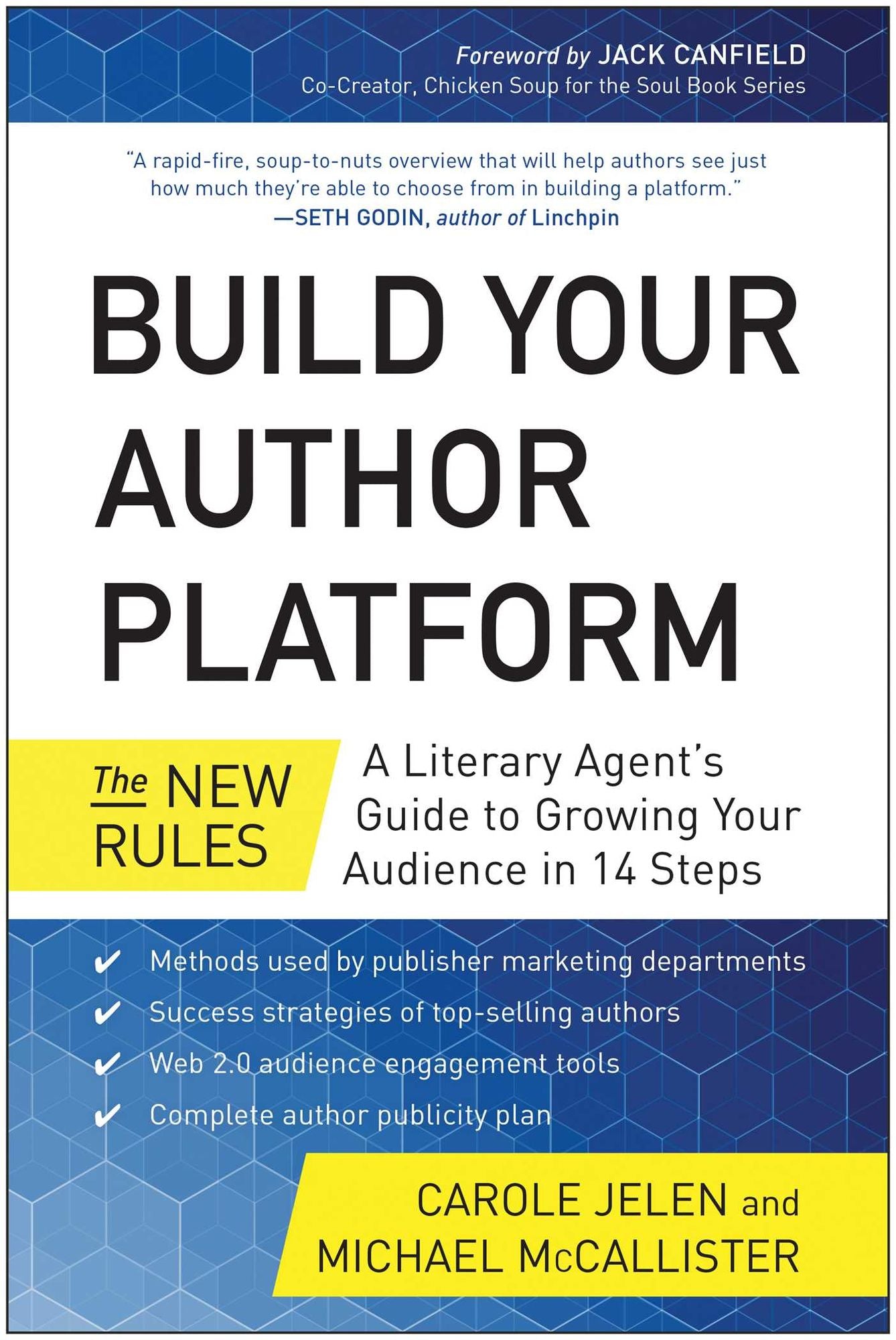 Build Your Author Platform: The New Rules: A Literary Agent's Guide to Growing Your Audience in 14 Steps