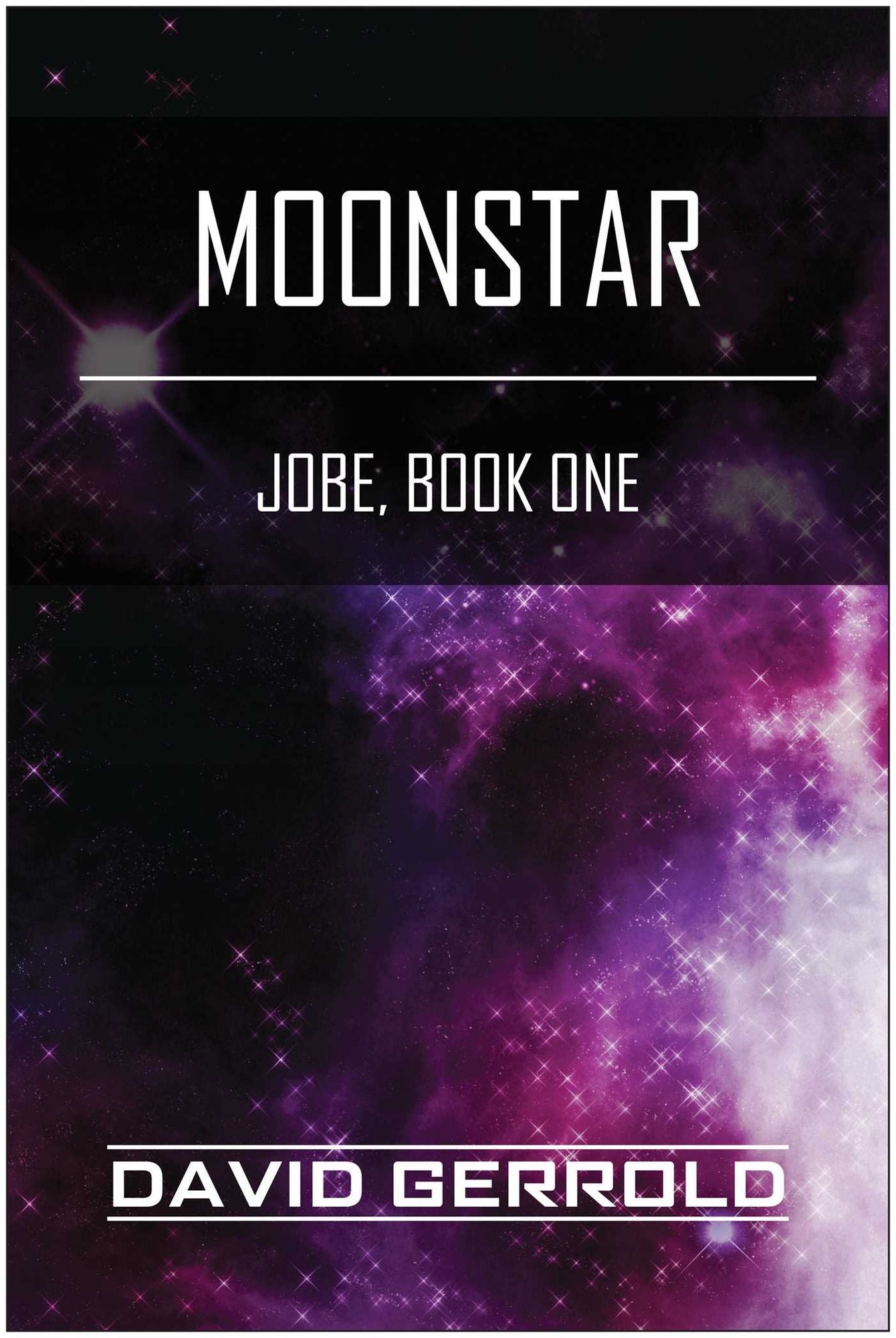 Moonstar: Jobe, Book One