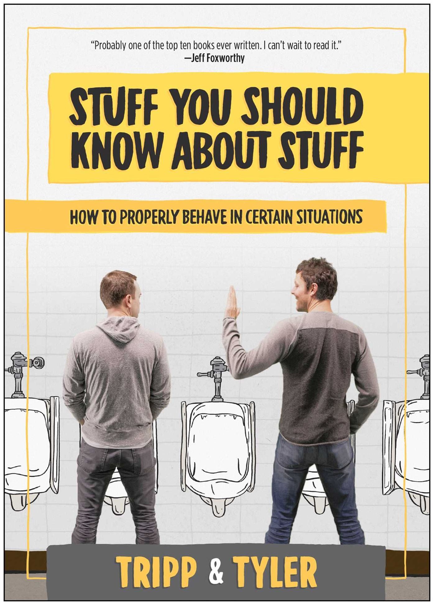 Stuff You Should Know About Stuff: How to Properly Behave in Certain Situations