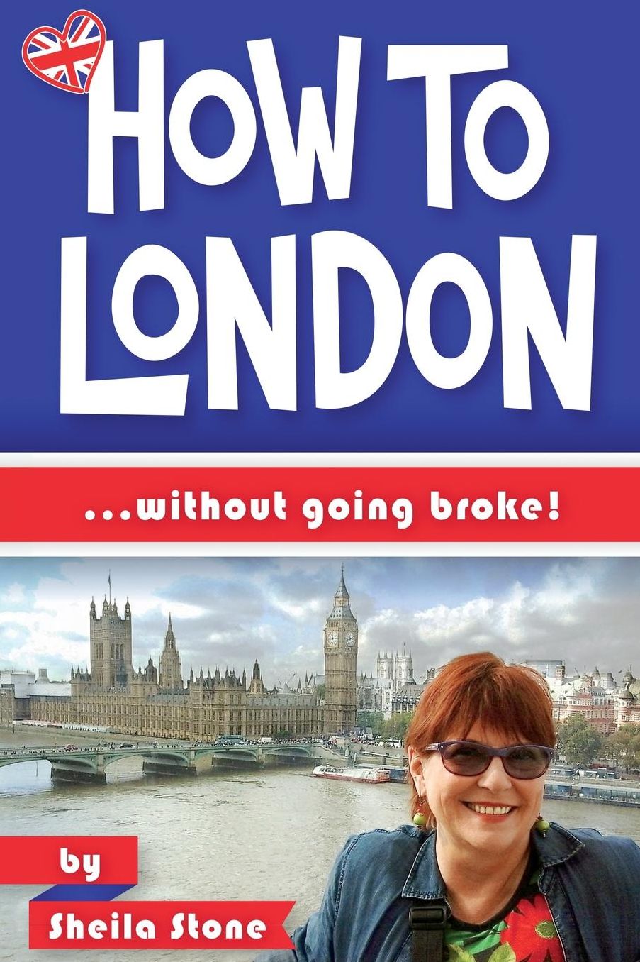 How to London: ... without going broke