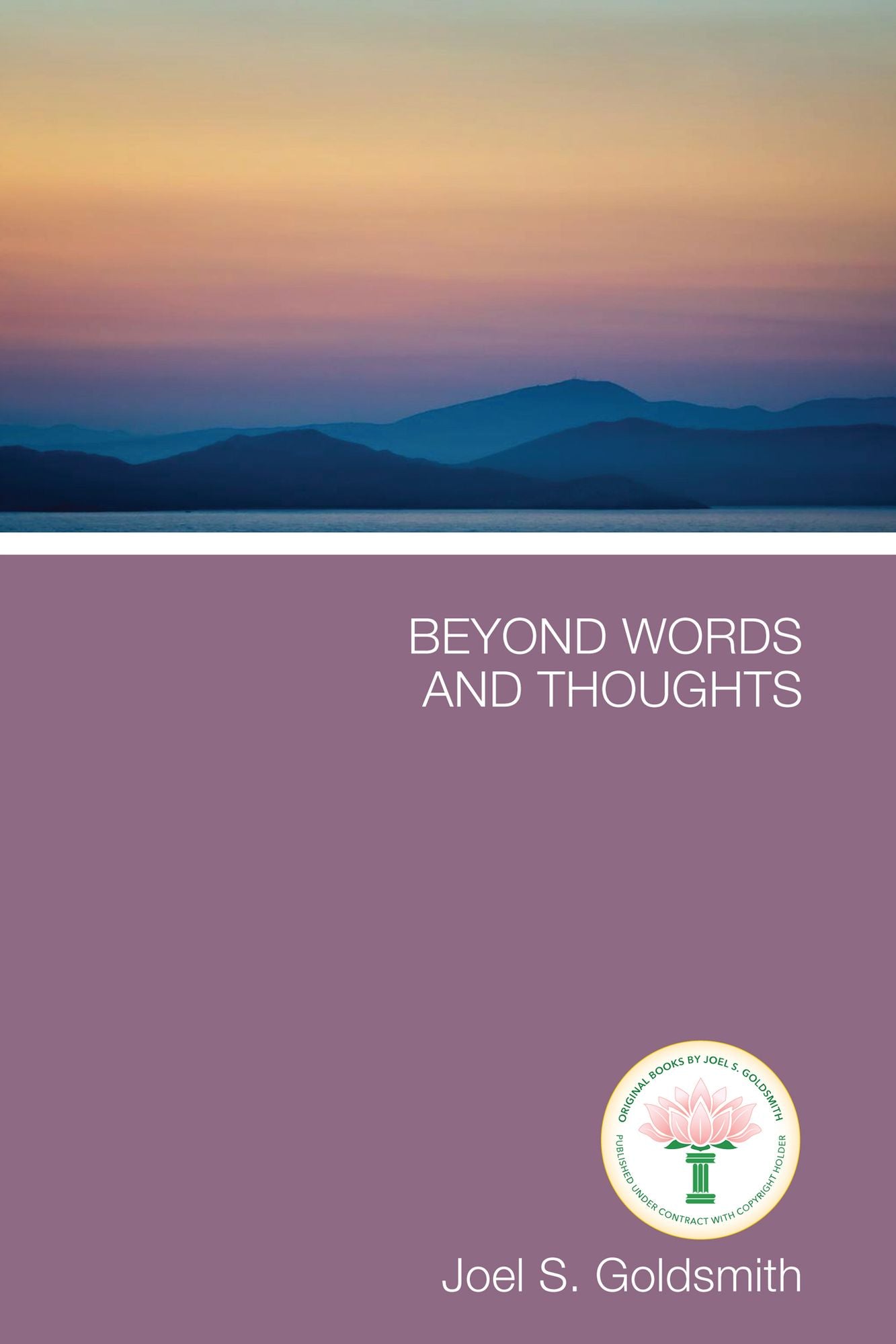 Beyond Words and Thoughts