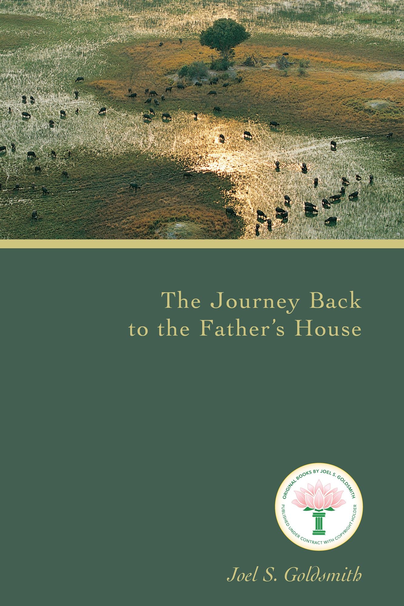 The Journey Back to the Father's House