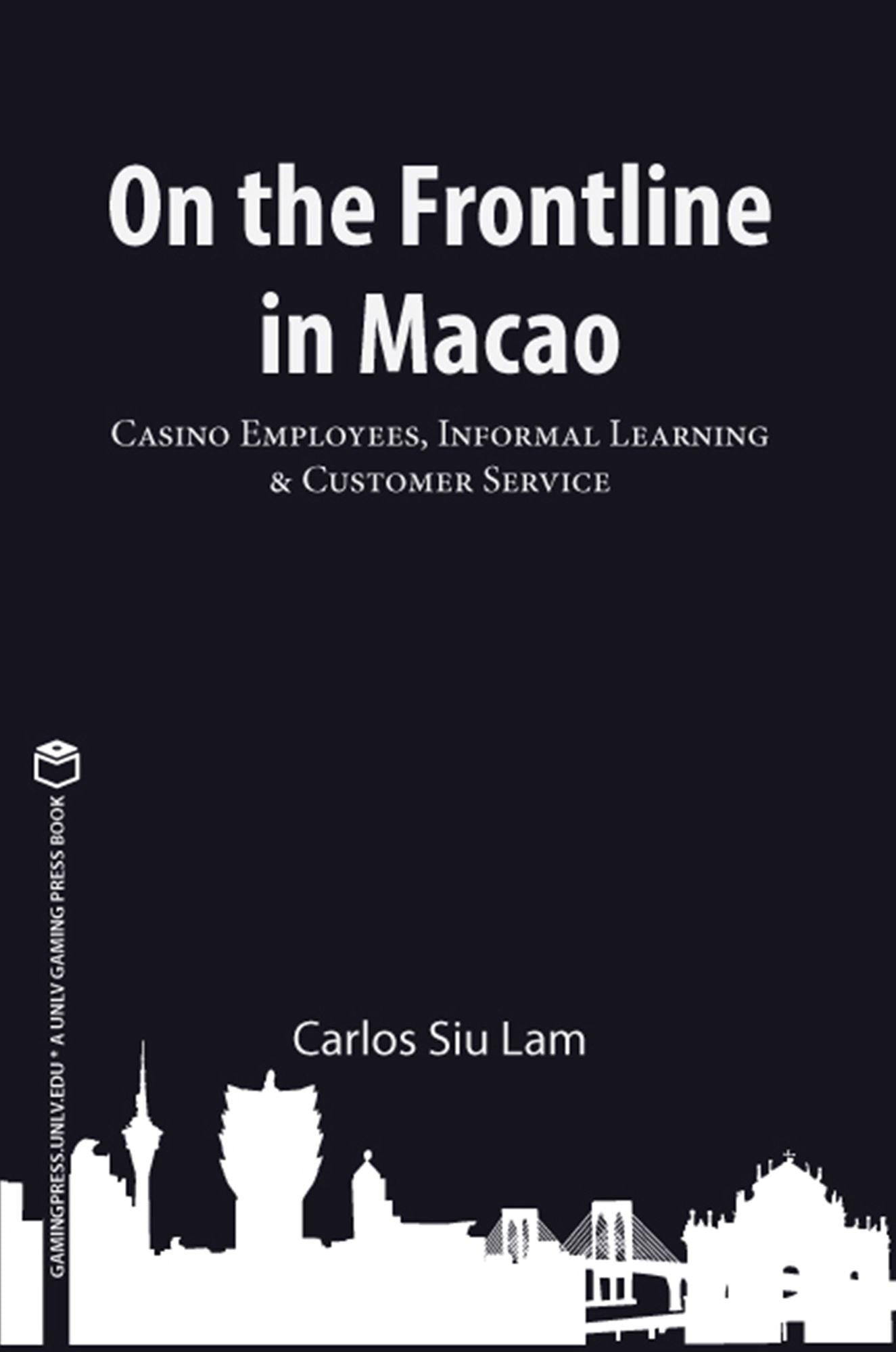 On the Frontline in Macao: Casino Employees, Informal Learning, & Customer Service