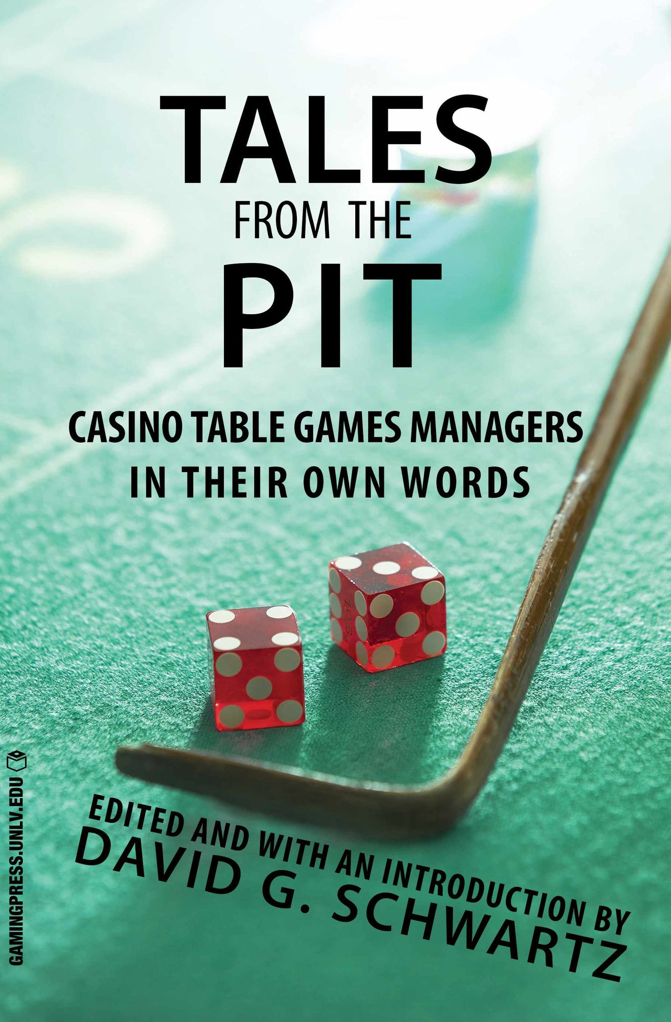 Tales from the Pit: Casino Table Games Managers in Their Own Words