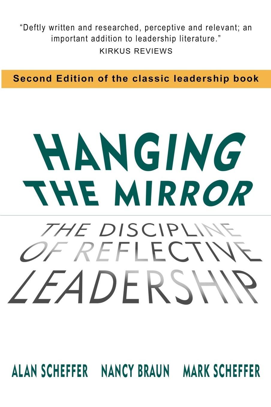 Hanging the Mirror: The Discipline of Reflective Leadership