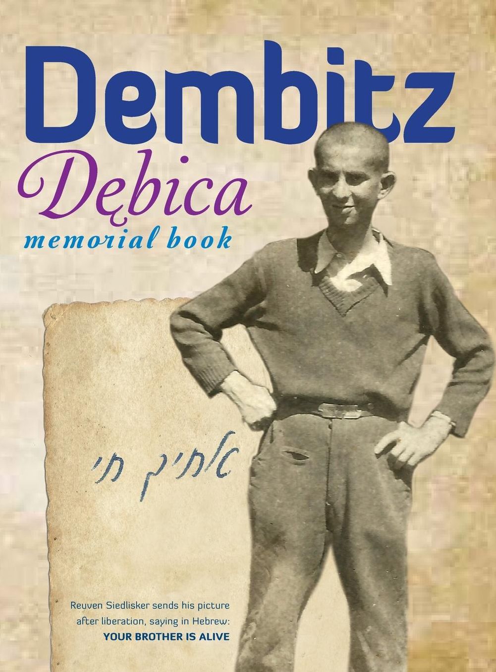 The Book of Dembitz (Debica, Poland) - Translation of Sefer Dembitz