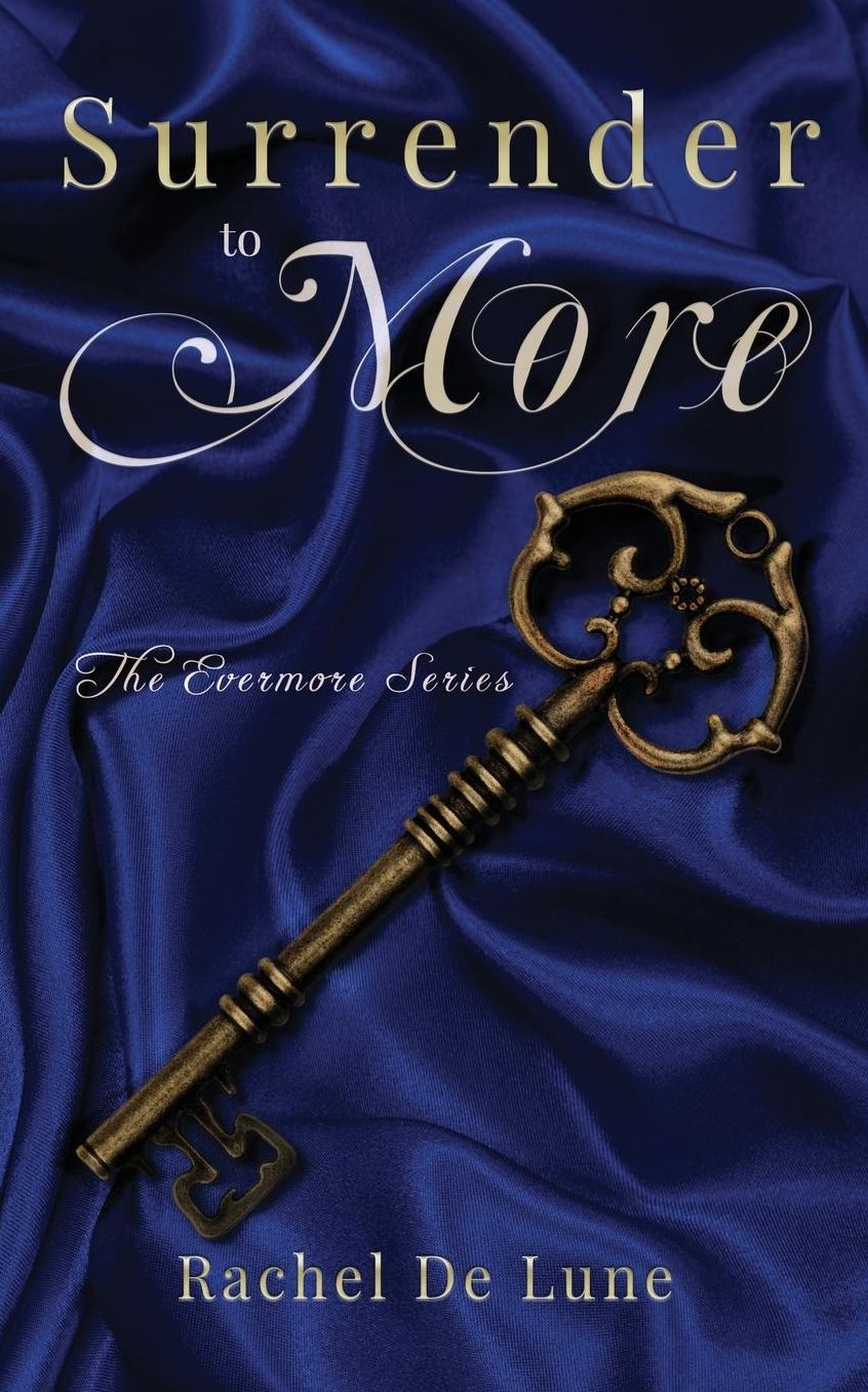 Surrender to More