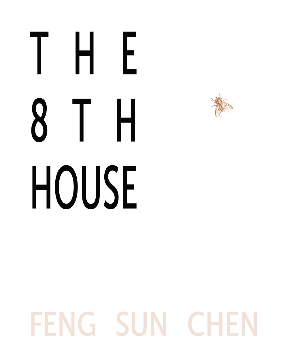 The 8th House