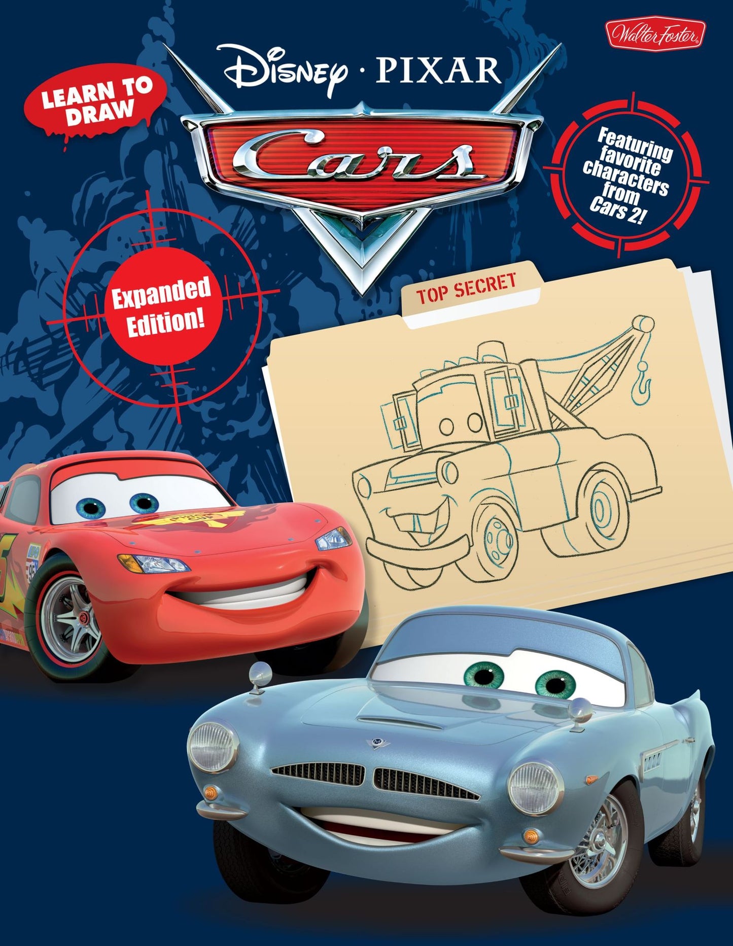 Learn to Draw Disney/Pixar Cars: Featuring Favorite Characters from Cars 2!