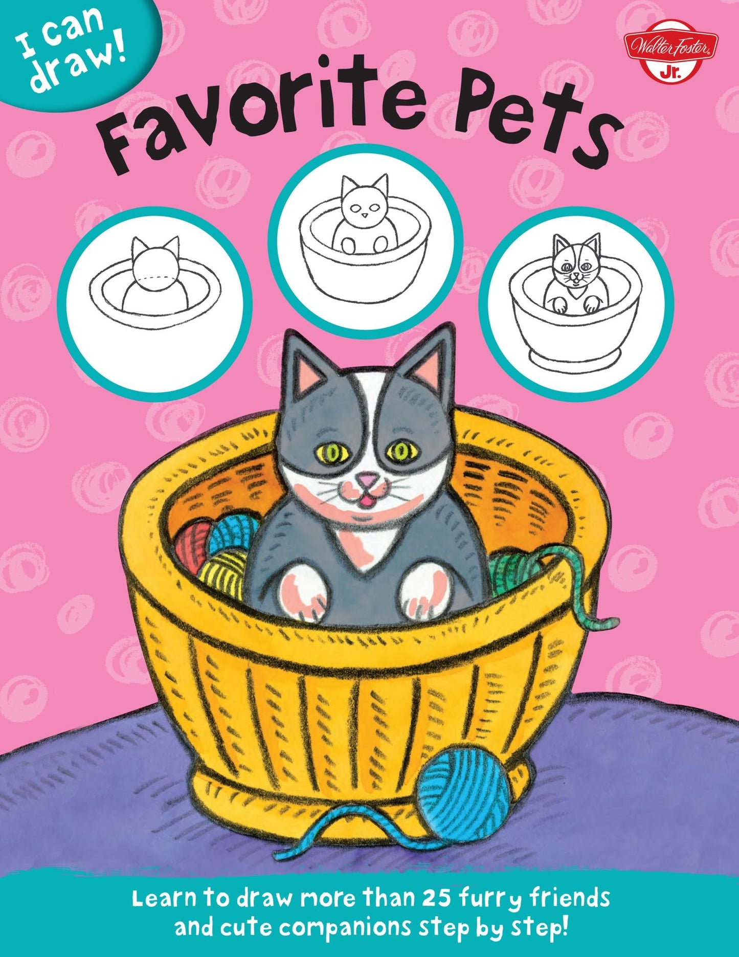 I Can Draw Favorite Pets: Learn to Draw Furry Friends and Cute Companions Step by Step!