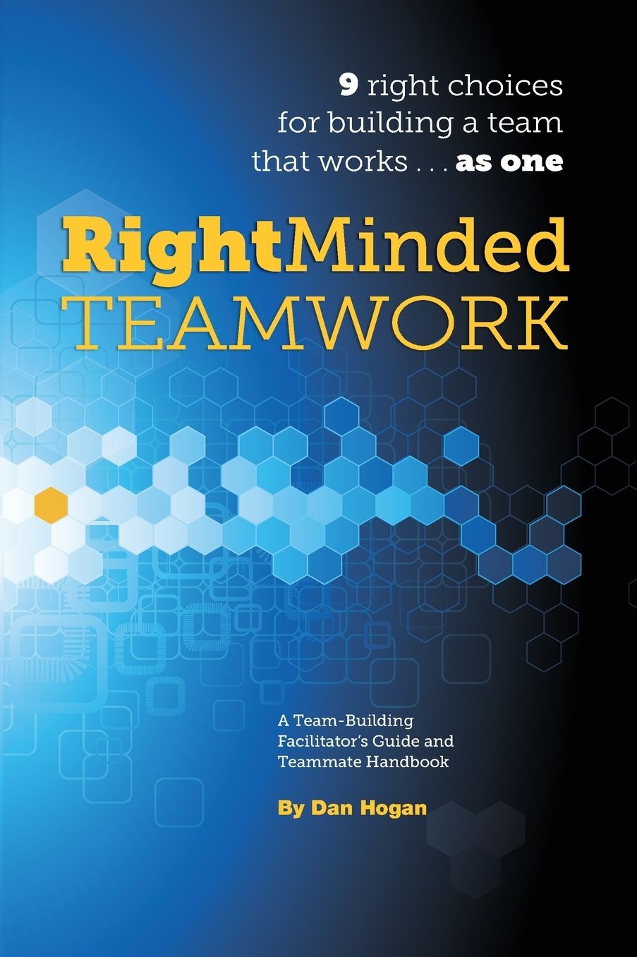 Right-Minded Teamwork