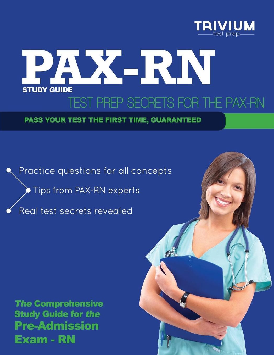 PAX-RN Study Guide: Secrets to Outsmart the Exam
