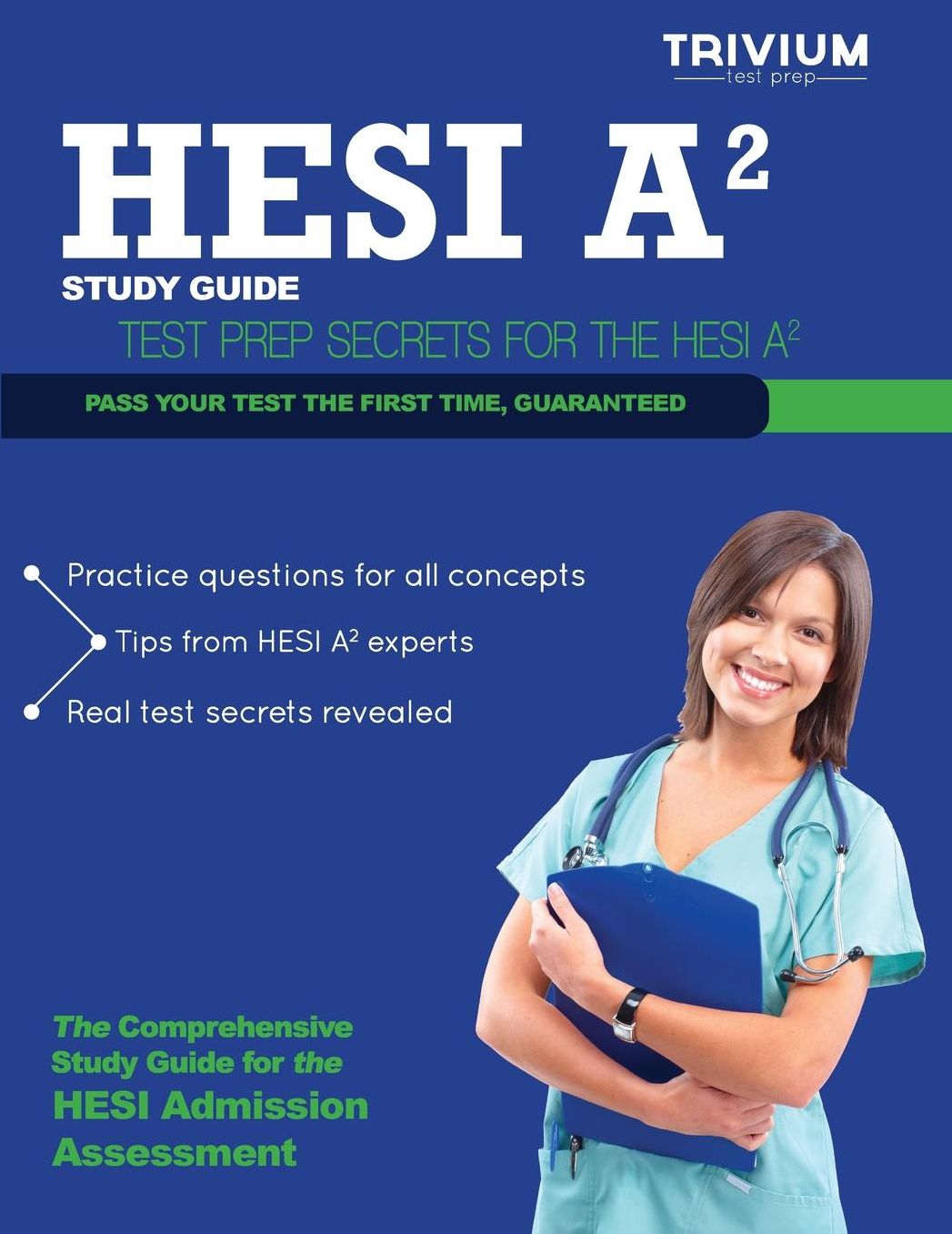 HESI A2 Study Guide: Secrets to Outsmart the Exam