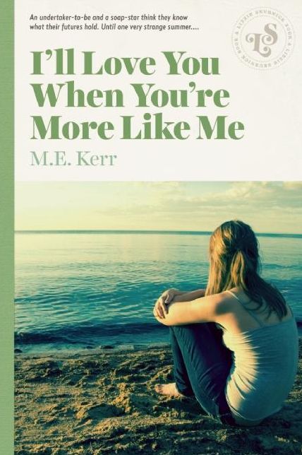I'll Love You When You're More Like Me