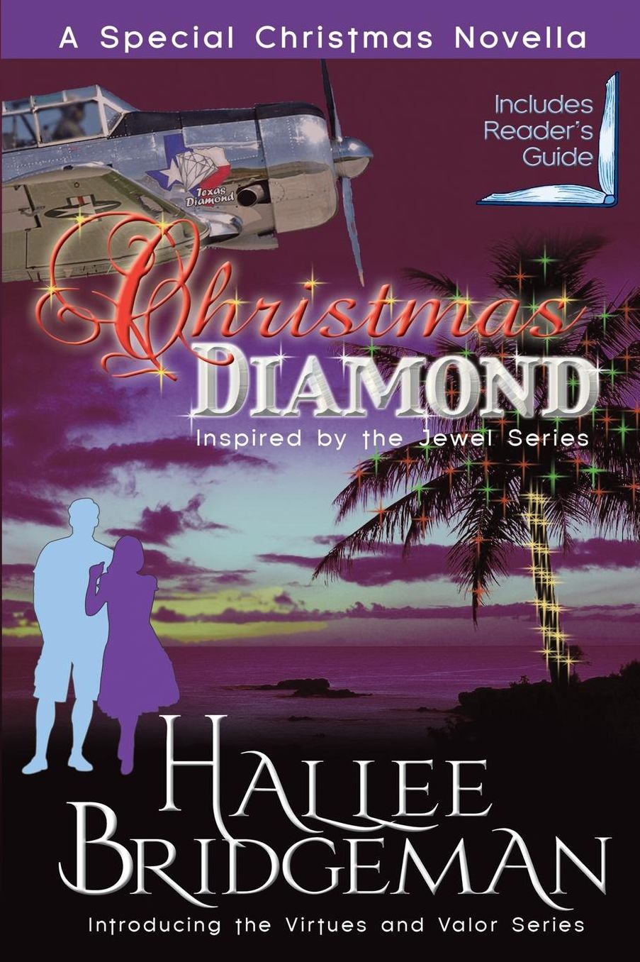 Christmas Diamond, a Novella: Inspired by the Jewel Series and Introducing the Virtues and Valor Series