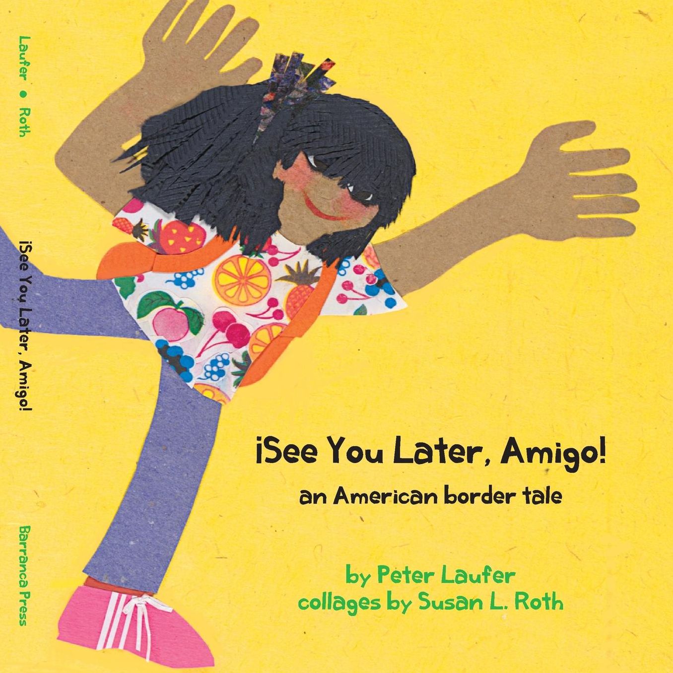 See You Later, Amigo! an American border tale