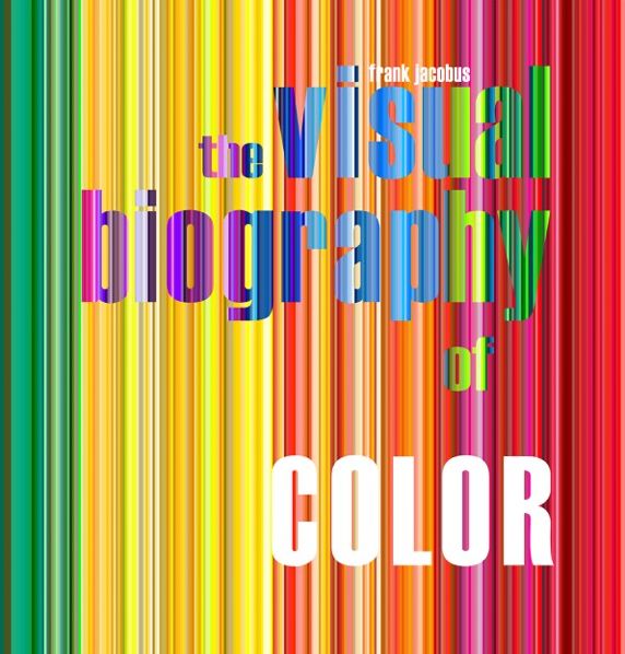 The Visual Biography of Color